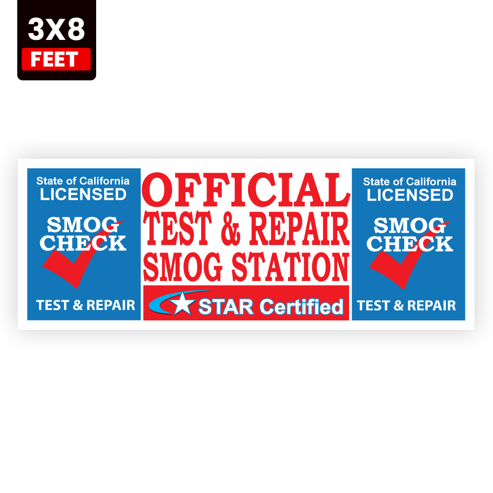 California Licensed Test and Repair Smog Station 3x8 vinyl banner for auto repair shops