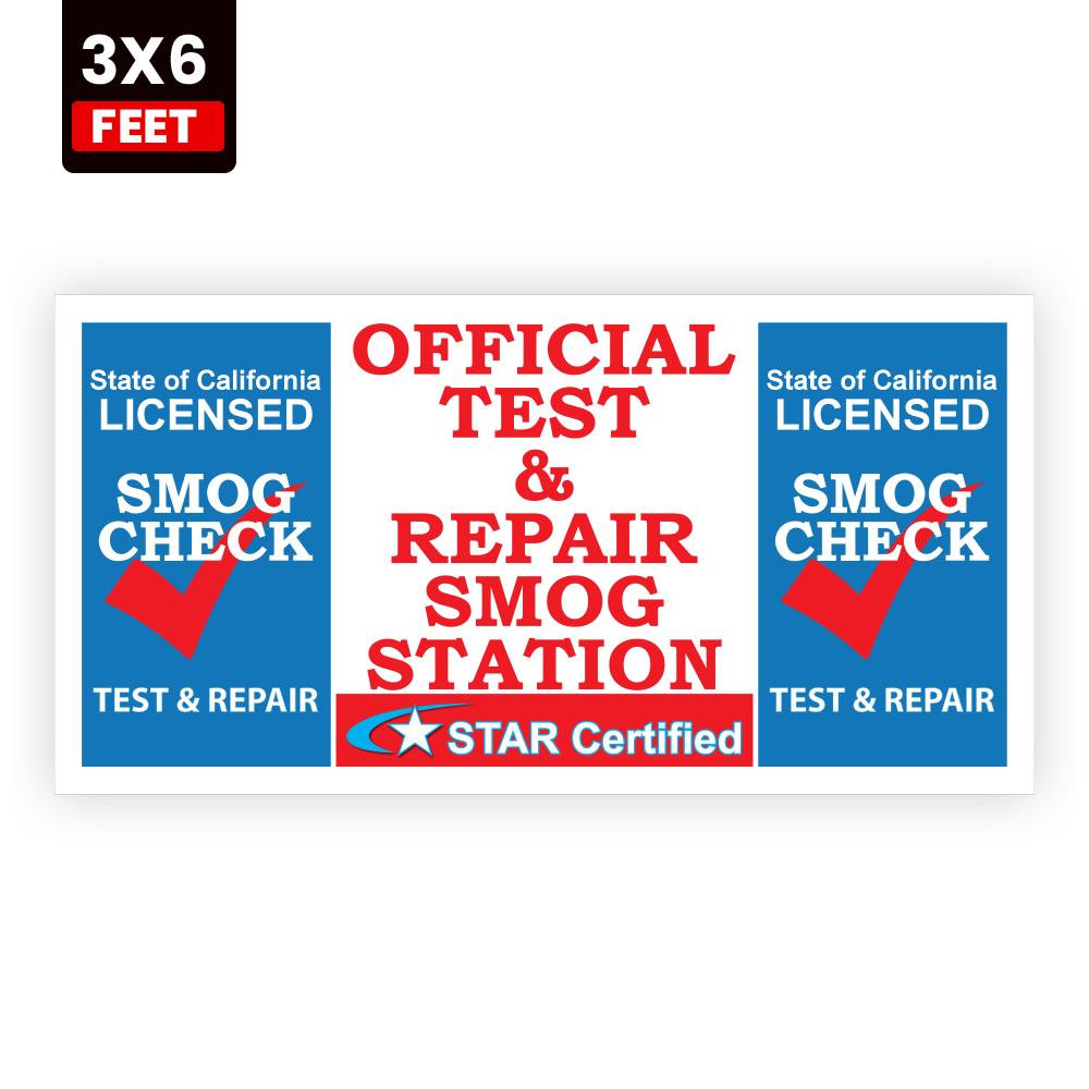 California Licensed Test and Repair Smog Station 3x6 vinyl banner for smog check facilities