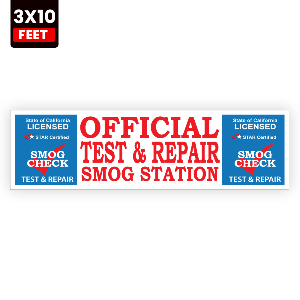 Official STAR Certified Test and Repair Smog Station 3x10 vinyl banner for licensed smog stations