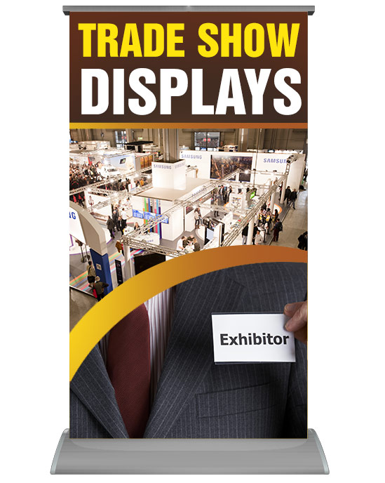 a roll-up banner advertising trade show displays.