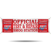 State Licensed Official Test and Repair Smog Station Vinyl Banner
